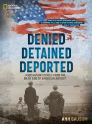 Denied, Detained, Deported (ISBN: 9798217234325)