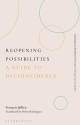 Reopening Possibilities (ISBN: 9781350647442)