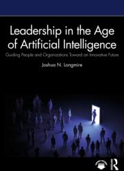 Leadership in the Age of Artificial Intelligence (ISBN: 9781041120834)