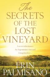 The Secrets of the Lost Vineyard (ISBN: 9781869718879)