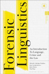 Forensic Linguistics (ISBN: 9781350471412)