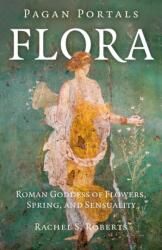 Pagan Portals - Flora (ISBN: 9781917704045)