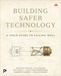 Building Safer Technology (ISBN: 9780135589328)