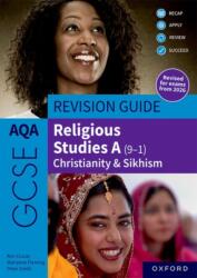 AQA GCSE Religious Studies A (9-1): Christianity & Sikhism Revision Guide (ISBN: 9781382073745)