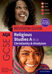 AQA GCSE Religious Studies A (9-1): Christianity & Hinduism Revision Guide (ISBN: 9781382073721)