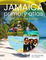 Jamaica Primary Atlas for Social Studies & Civics (ISBN: 9781398389212)