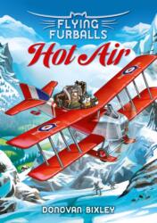 Flying Furballs 2: Hot Air (ISBN: 9781927262542)