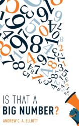 Is That a Big Number? (ISBN: 9780198821229)