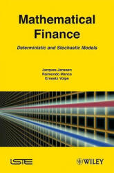 Mathematical Finance - Jacques Janssen, Raimondo Manca, Ernesto Volpe (ISBN: 9781848210813)
