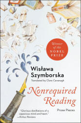Nonrequired Reading - Szymborska, Wislawa (ISBN: 9780063490437)