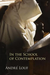 In the School of Contemplation (ISBN: 9780879071479)