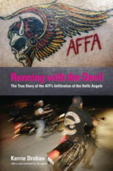 Running with the Devil - Kerrie Droban (ISBN: 9781599214498)