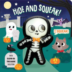 Squeeze & Squeak: Hide and Squeak! - Kevin Payne (ISBN: 9781667209418)