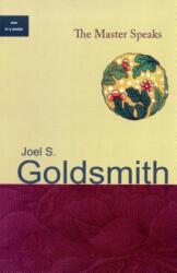 Master Speaks - Lorraine Sinkler, Joel S. Goldsmith (ISBN: 9781889051420)