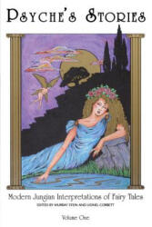 Psyche's Stories, Volume 1 - Lionel Corbett, Murray Stein (ISBN: 9781630512651)