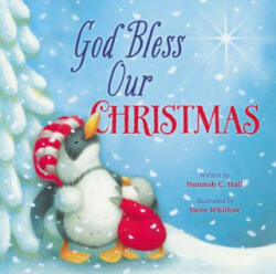 God Bless Our Christmas - Hannah C Hall (ISBN: 9781400323999)
