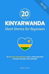 20 Kinyarwanda Short Stories for Beginners - Ahmet Neseli (2025)