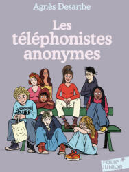 Les téléphonistes anonymes - Desarthe (2026)