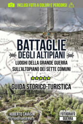 Battaglie degli Altipiani - Roberto Cavasin, Roberto Cavasin (2022)