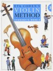Eta Cohen: Violin Method Book 3 - Student's Book - Eta Cohen (ISBN: 9780853601845)