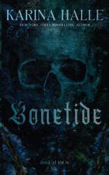 Bonetide - Karina Halle (ISBN: 9781997789017)