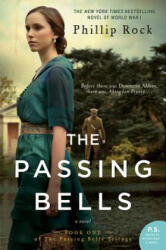 Passing Bells - Phillip Rock (ISBN: 9780062229311)