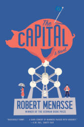 Capital - A Novel - Jamie Bulloch (ISBN: 9781631497865)