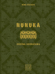 Nunuka. Cocina georgiana - Noelia Jiménez (ISBN: 9788408299691)