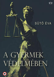 A gyermek védelmében (ISBN: 9789636397852)