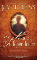Modest Independence - MIMI MATTHEWS (ISBN: 9780999036495)