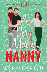 A Very Merry Nanny - Lyra Parish (ISBN: 9781961229532)