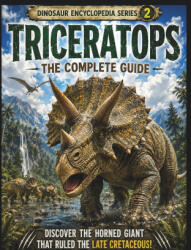 Dinosaur Encyclopedia Series Vol. 2 Triceratops - YOSHIHIKO MURAKAMI (2026)