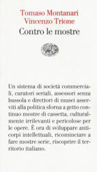 Contro le mostre - Tomaso Montanari, Vincenzo Trione (2017)