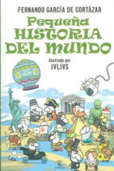 Peque? a historia del mundo - Fernando García De Cortázar (ISBN: 9788467024944)