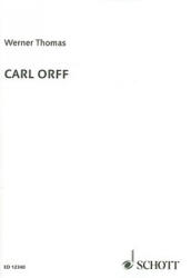 Carl Orff - Werner Thomas (ISBN: 9780946535095)
