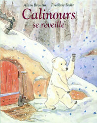 Broutin/Calinours SE Reveille - Broutin (ISBN: 9782211016223)