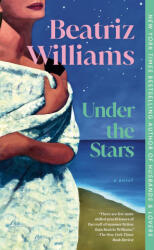 Under the Stars - WILLIAMS BEATRIZ (ISBN: 9780593724279)