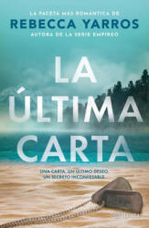 La Última Carta (ISBN: 9786073929233)