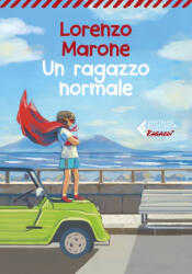 Un ragazzo normale - Lorenzo Marone (2021)
