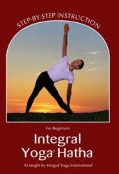 Integral Yoga Hatha for Beginners - Sri Swami Satchidananda (2009)