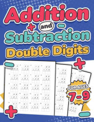 Addition and Subtraction Double Digits | Kids Ages 7-9 | Adding and Subtracting Maths Activity Workbook | 110 Timed Maths Test Drills | Grade 1, 2, 3, - RR Publishing (2022)