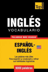 Vocabulario espanol-ingles americano - 9000 palabras mas usadas - Andrey Taranov (ISBN: 9781780713779)