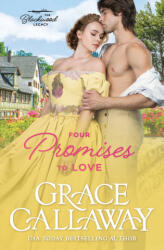 Four Promises to Love - Grace Callaway (ISBN: 9781960956934)