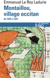 MONTAILLOU, VILLAGE OCCITAN DE 1294 A 1324 - EMMANUEL LE ROY LADURIE (2024)