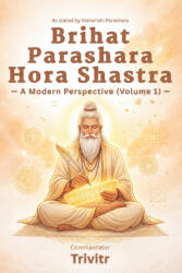 Brihat Parashara Hora Shastra - Maharṣi Parāśara, Trivitr (2026)