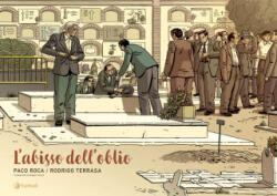 abisso dell'oblio - Paco Roca, Rodrigo Terrasa (2024)