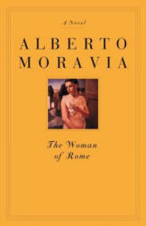 Woman Of Rome - Alberto Moravia (ISBN: 9781883642808)