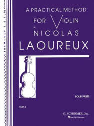 Practical Method - Part 2: Violin Method - Laoureux Nicolas, Nicolas Laoureux (ISBN: 9780793554546)