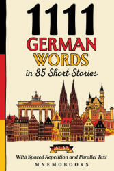 1111 German Words in 85 Short Stories - MnemoBooks (ISBN: 9789908981369)