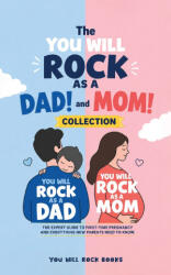 The You Will Rock As a Dad! and You Will Rock As a Mom! Collection - Sierra Alexis, Alex Grace, You Will Rock Books (ISBN: 9781968835309)